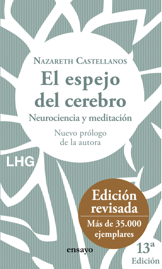 El Espejo Del Cerebro (Ensayo 27) | La Huerta Grande